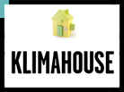 Klimahouse - Bolzano - Efficienza energetica e sostenibilità in edilizia